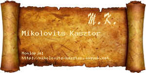 Mikolovits Kasztor névjegykártya